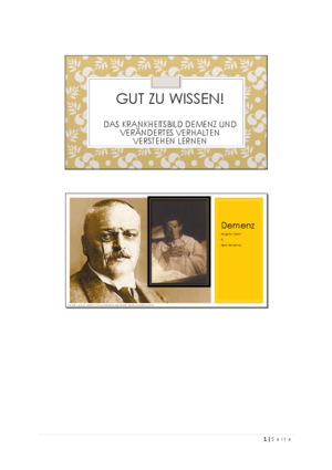 Gut zu wissen! Das Krankheitsbild Demenz und verändertes Verhalten verstehen lernen.